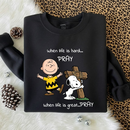 Pray Always Sweatshirt