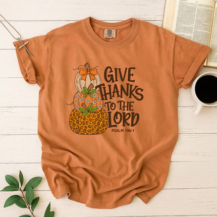 Comfort Colors Give Thanks To The Lord T-Shirt