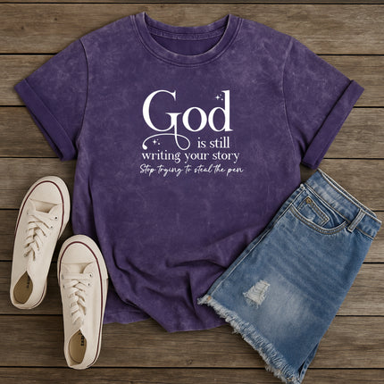 God is still writing Christian T-Shirt