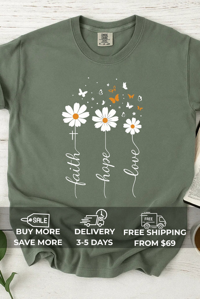 Comfort Colors Spread Faith Hope Love T-Shirt