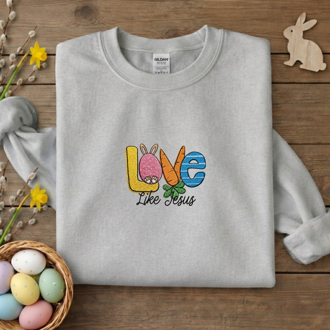 Love Like Jesus Embroidered Sweatshirt