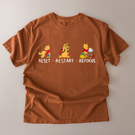 Comfort Colors Reset Restart Refocus Pooh T-Shirt