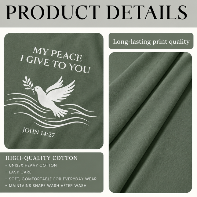 Comfort Colors My Peace I Give To You Dove T-Shirt