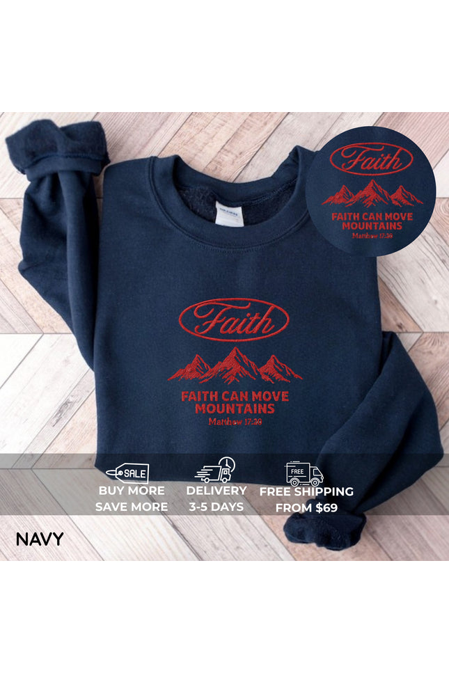 Faith Can Move Mountain Embroidery Sweatshirt