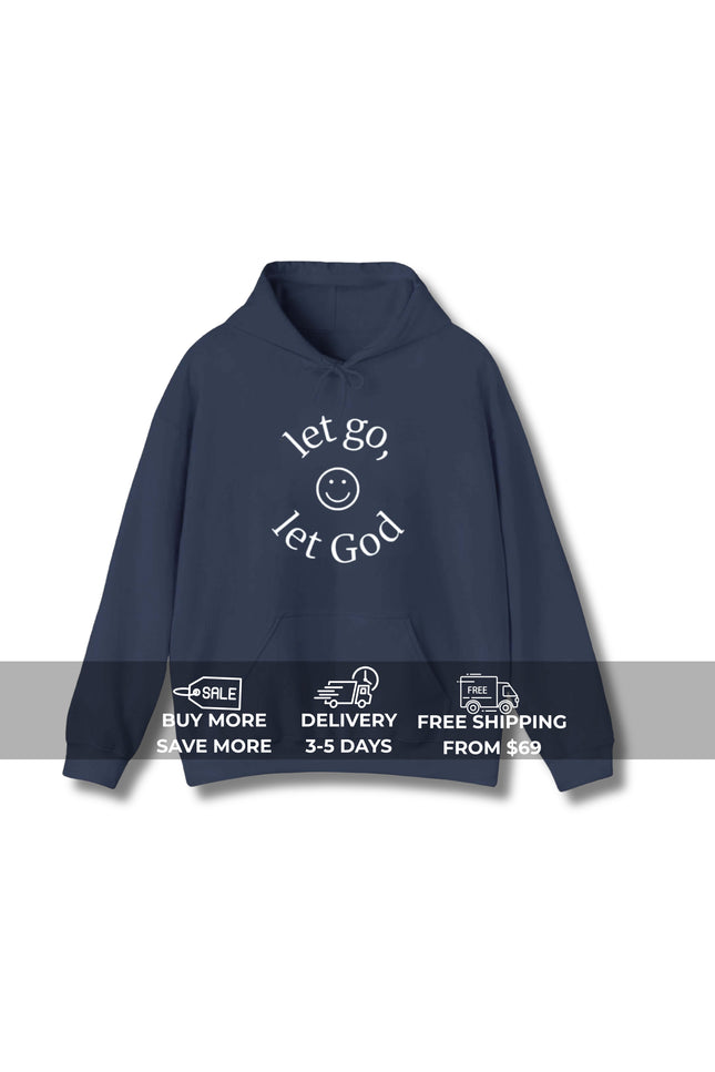 Let Go Let God Hoodie