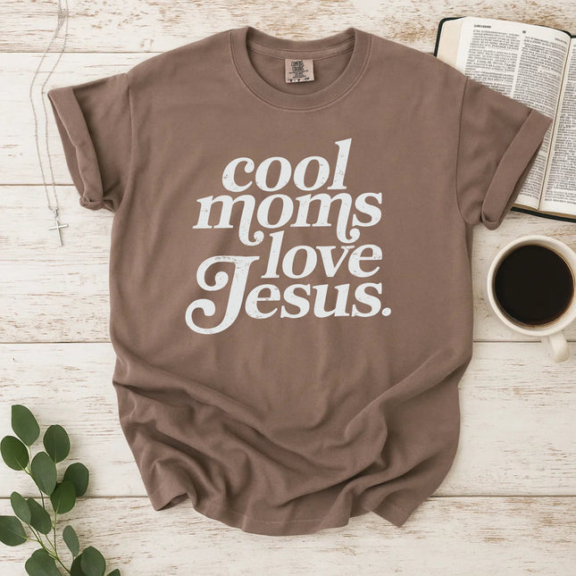 Comfort Colors Cool Moms Love Jesus T-Shirt