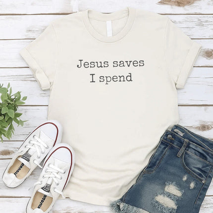 Comfort Colors Jesus Saves I Spend Christian T-Shirt