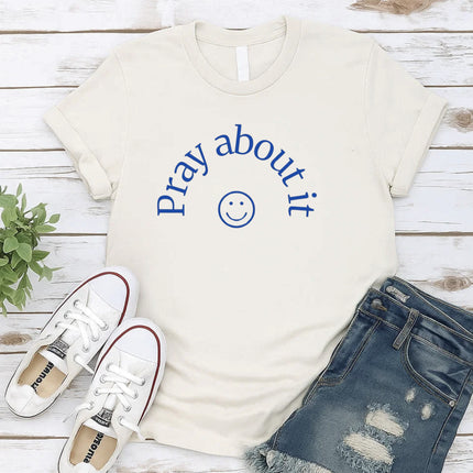 Comfort Colors Pray About It Graphic Tee