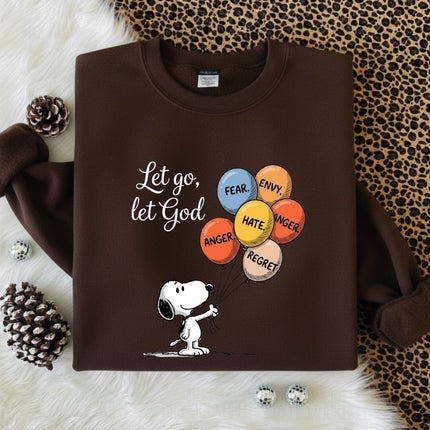 Let go Let God Sweatshirt