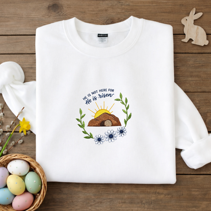He is Risen Easter Embroidered Sweatshirt