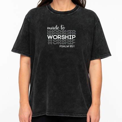 Made to Worship T-Shirt