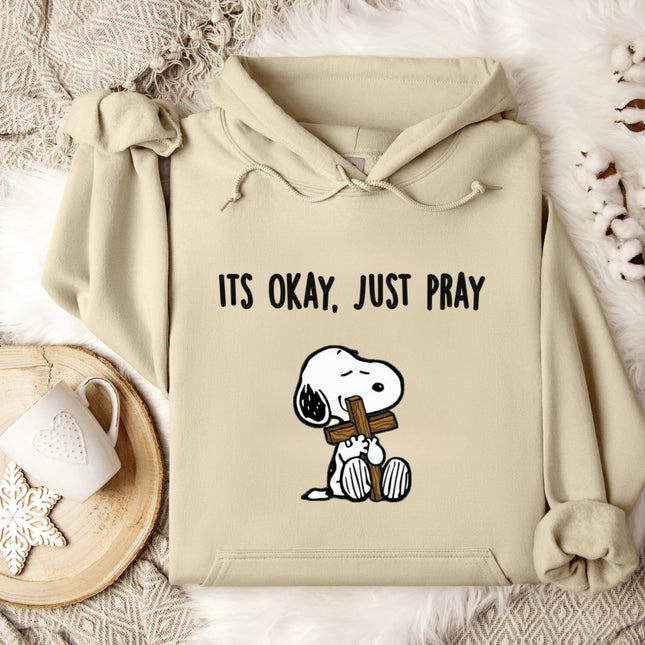 It's Okay, Just Pray Gildan Hoodie