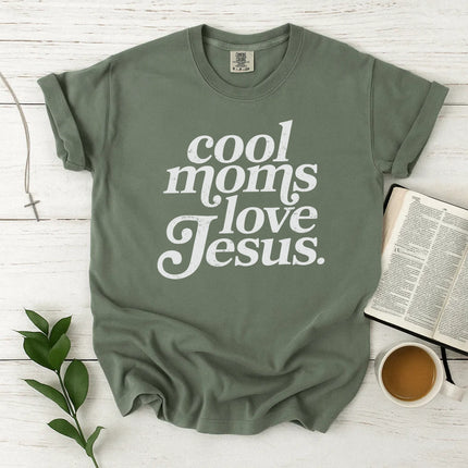 Comfort Colors Cool Moms Love Jesus T-Shirt