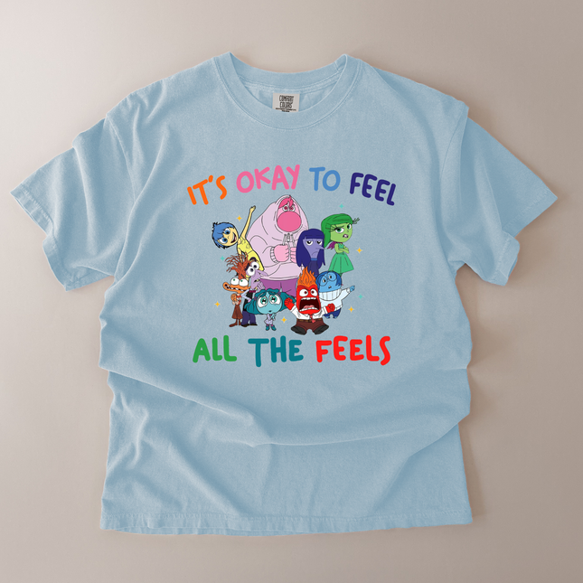 Comfort Colors It's Okay To Feel All The Feels Graphic T-Shirt