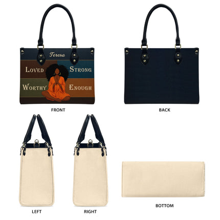 Personalized Loved Strong Worthy Enough Leather Handbag