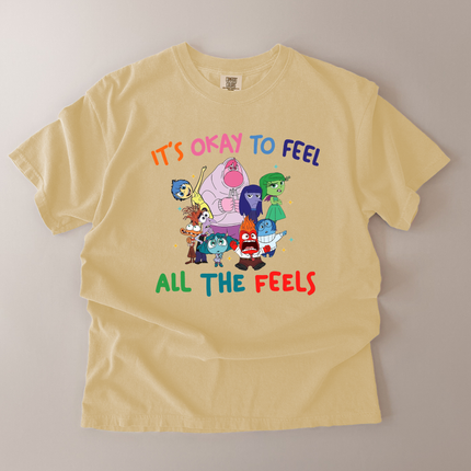 Comfort Colors It's Okay To Feel All The Feels Graphic T-Shirt