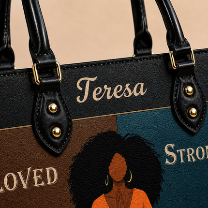 Personalized Loved Strong Worthy Enough Leather Handbag