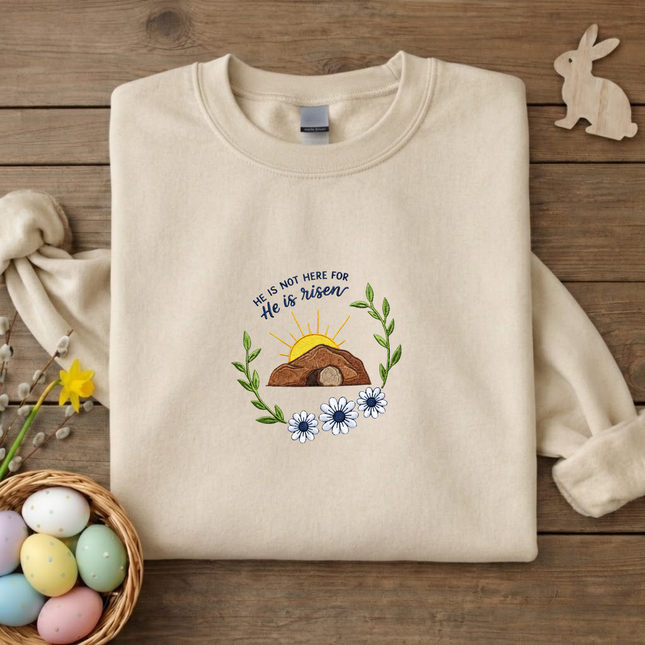 He is Risen Easter Embroidered Sweatshirt