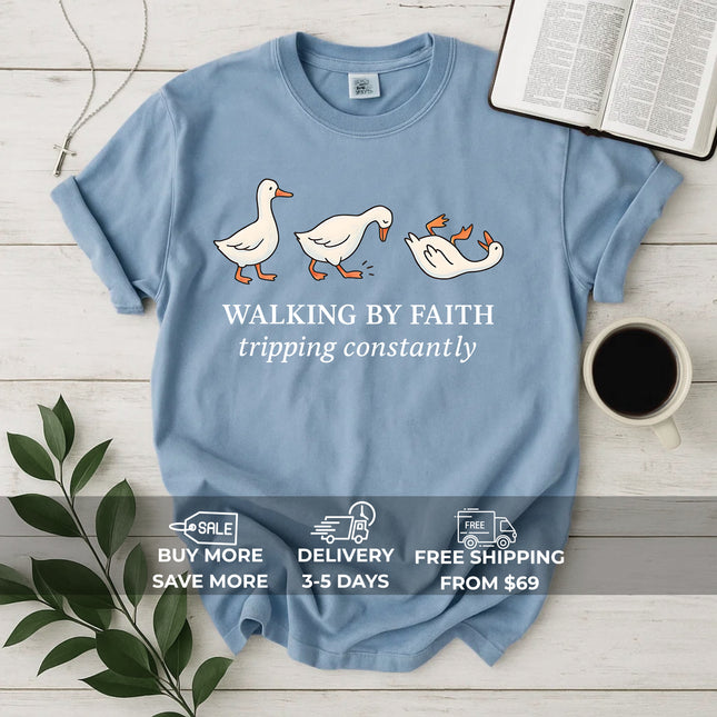 Comfort Colors Walking by Faith Tripping Constantly T-Shirt