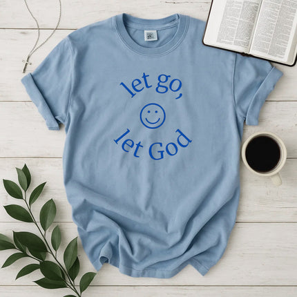 Comfort Colors Let Go, Let God Christian T-Shirt