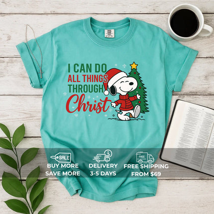 I Can Do All Things Through Christ Snoopy Comfort Color T-Shirt