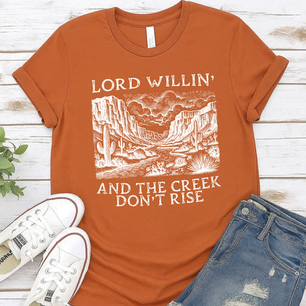 Comfort Colors Lord Willin’ and the Creek Don’t Rise Graphic Tee