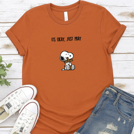 Comfort Colors It's Okay Just Pray Snoopy Christian T-Shirt