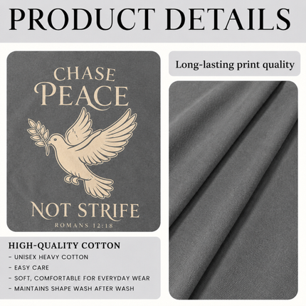 Comfort Colors Chase Peace Not Strife Dove T-Shirt
