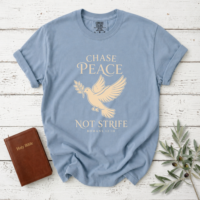 Comfort Colors Chase Peace Not Strife Dove T-Shirt
