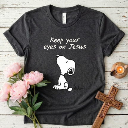 Keep Your Eyes on Jesus T-Shirt