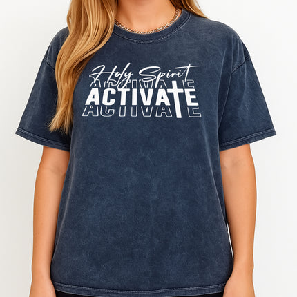 Holy Spririt Activate T-Shirt