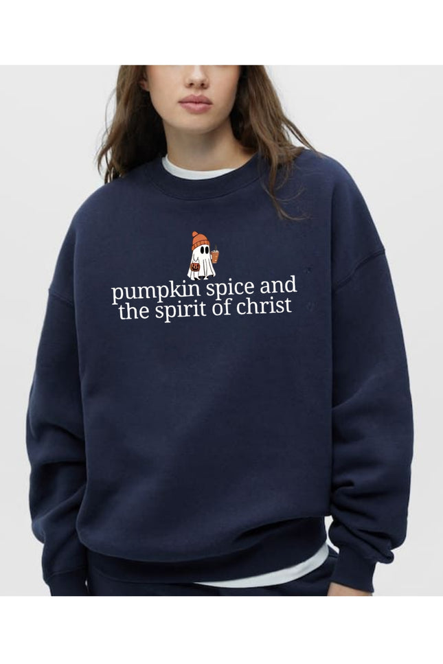 Pumpkin Spice and the Spirit of Christ Sweatshirt