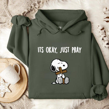 It's Okay, Just Pray Gildan Hoodie