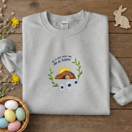 He is Risen Easter Embroidered Sweatshirt