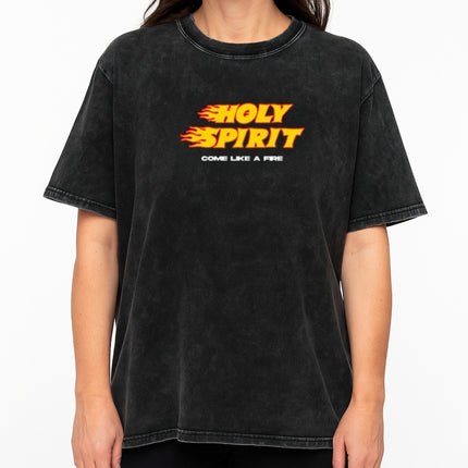 Holy Spirit Come Like a Fire Christian T-Shirt