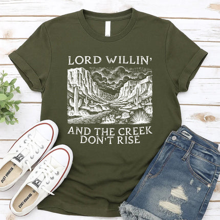Comfort Colors Lord Willin’ and the Creek Don’t Rise Graphic Tee