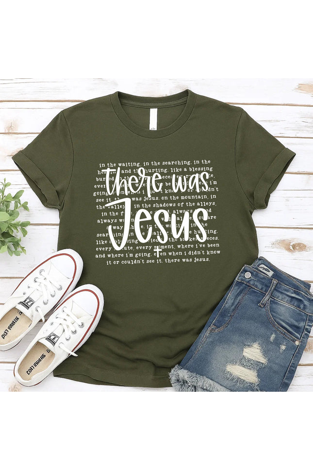 Comfort Colors There Was Jesus Graphic Tee