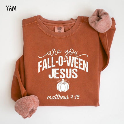 Comfort Colors Are You Fall-O-Ween Jesus Sweatshirt