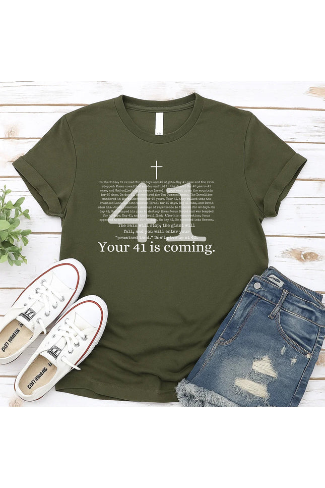 Comfort Colors Your 41 is Coming Graphic Tee