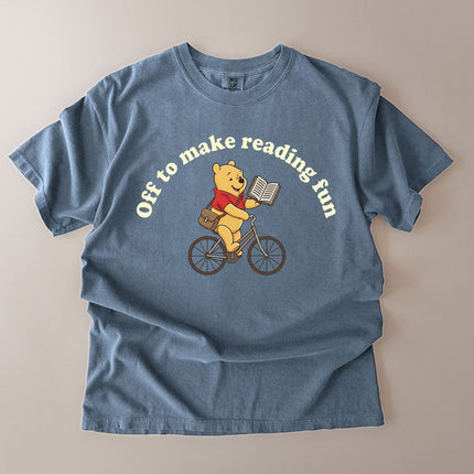 Comfort Colors Off to Make Reading Fun T-shirt