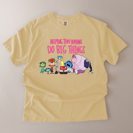 Comfort Colors Helping Tiny Humans Do Big Things T-Shirt