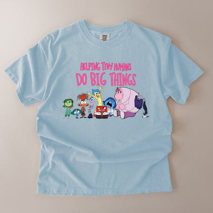 Comfort Colors Helping Tiny Humans Do Big Things T-Shirt