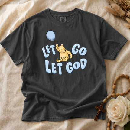 Comfort Colors Let Go Let God T-shirt