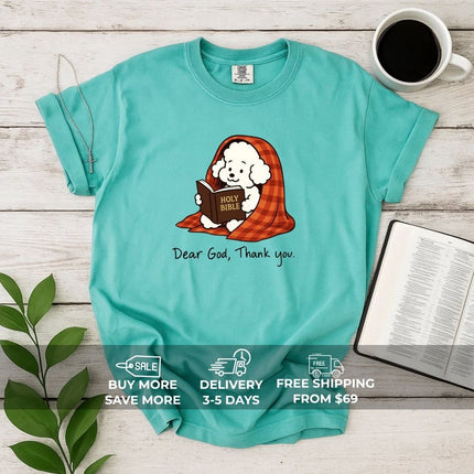 Comfort Colors Dear God Thank You T-Shirt
