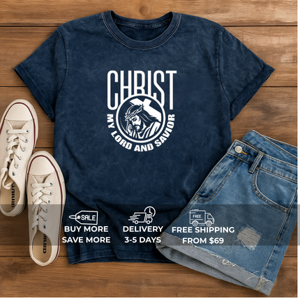 Christ My Lord and Savior T-Shirt