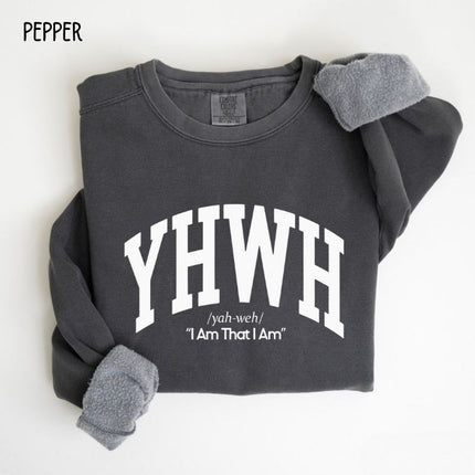 Comfort Colors YHWH I Am That I Am Christian Sweatshirt