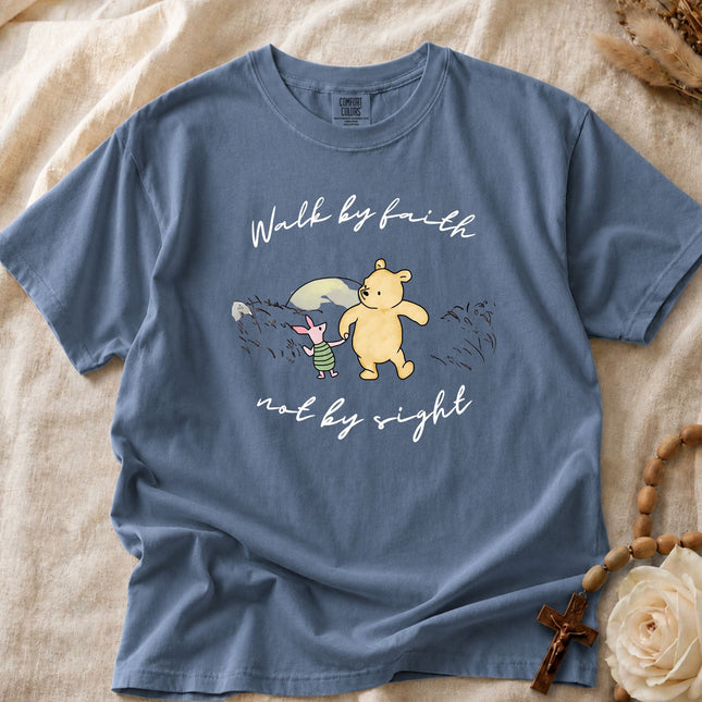 Comfort Colors Walk by Faith Not by Sight T-shirt