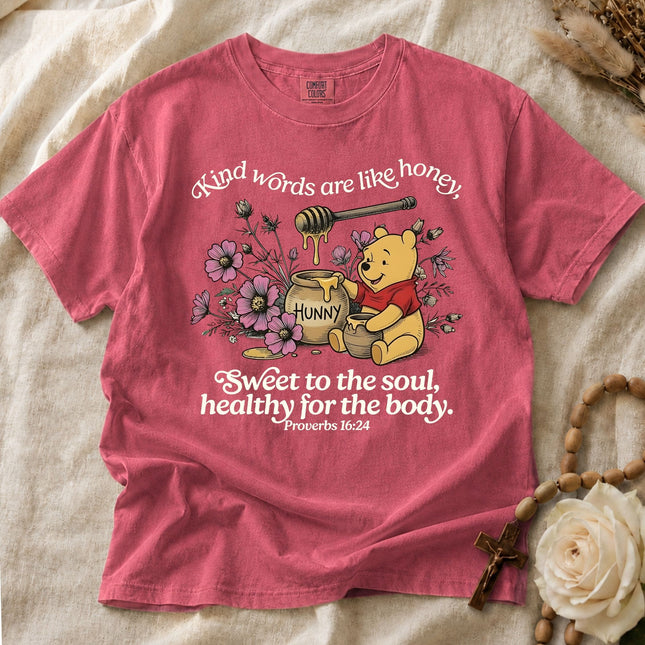 Comfort Colors Kind Words Are Like Honey T-Shirt