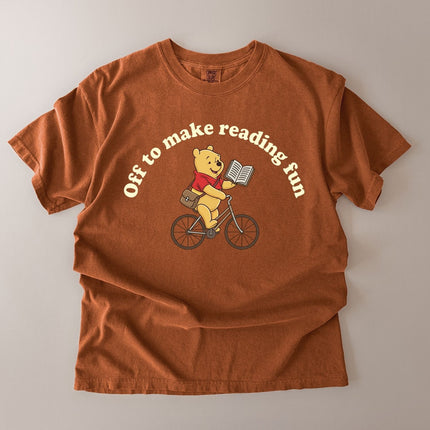 Comfort Colors Off to Make Reading Fun T-shirt