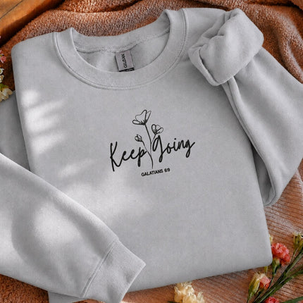 Keep Going Galatians 69 Embroidered Sweatshirt